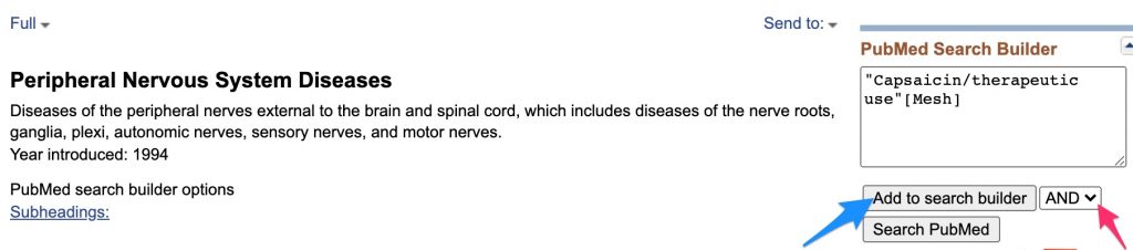 Screenshot of the Addition of the Peripheral Nervous System Diseases Term to the PubMed Search Builder. A red arrow shows retention of the default "AND" option from the Boolean operator drop-down menu. A blue arrow points to the "Add to search builder" button.