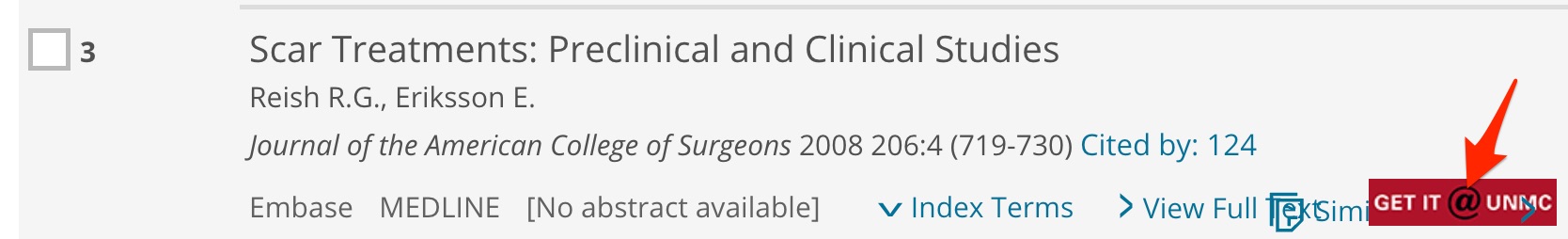 A screenshot of the EMBASE record for "Scar Treatments: Preclinical and Clinical Studies" is shown. A red arrow points to the "GetIt@UNMC" button.