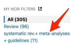 A screenshot show the position of the "systematic rev _ Meta-analyses + guidelines" filter