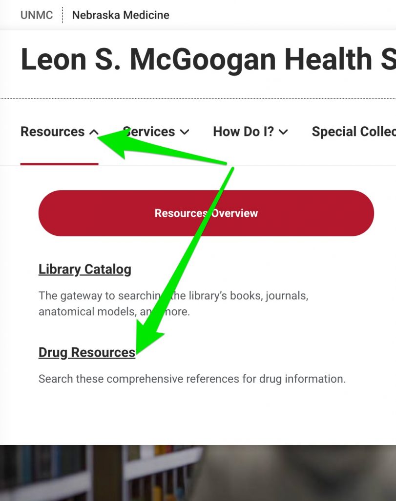 A screenshot shows the position of the "Resources" menu and the "Drug Resources" link.