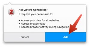 A screenshot of an "Add Zotero Connector?" pop-up with an arrow pointing to the "Add" button.