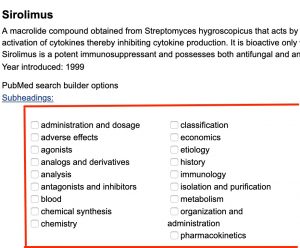 A screenshot shows the position of the subheading options under the definition for the sirolimus heading.