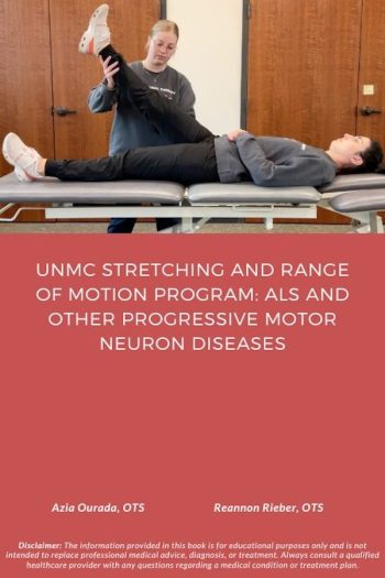 Cover image for UNMC Stretching and Range of Motion Program: ALS and Other Progressive Motor Neuron Diseases