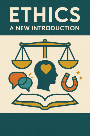 Cover image for Ethics: A New Introduction