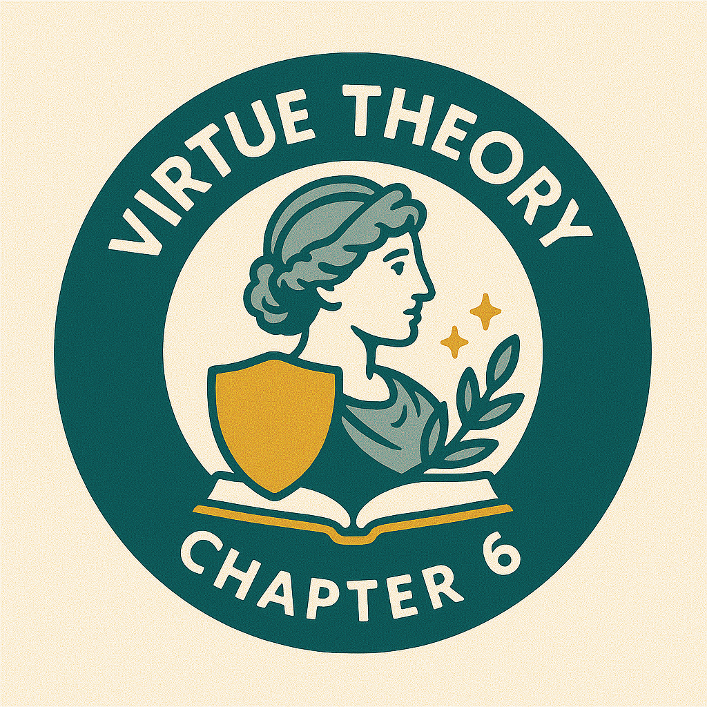 chapter_six_virtue_theory