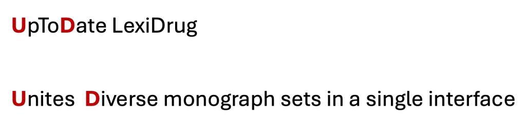 UpToDate LexiDrug unites access to diverse monograph sets in a single interface.