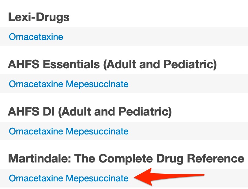 A screenshot of the "Omacetaxine Mepesuccinate" link under the "Martindale..." link.