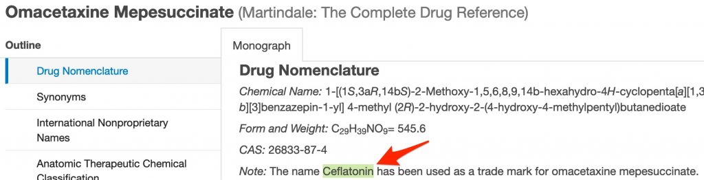 A screenshot shows the position of an additional name for omacetaxine int he "Note:" field.